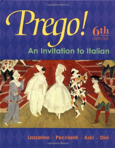 Prego! An Invitation to Italian (Student Edition) by Lazzari