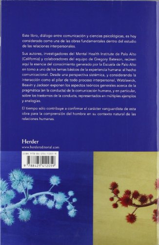 Teoría de la comunicación humana: Interacciones, patologías y paradojas (Spanish Edition)