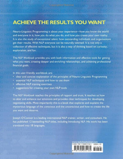 NLP Workbook: A Practical Guide to Achieving the Results You Want