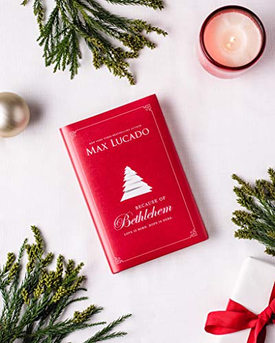 Because of Bethlehem: Love Is Born, Hope Is Here