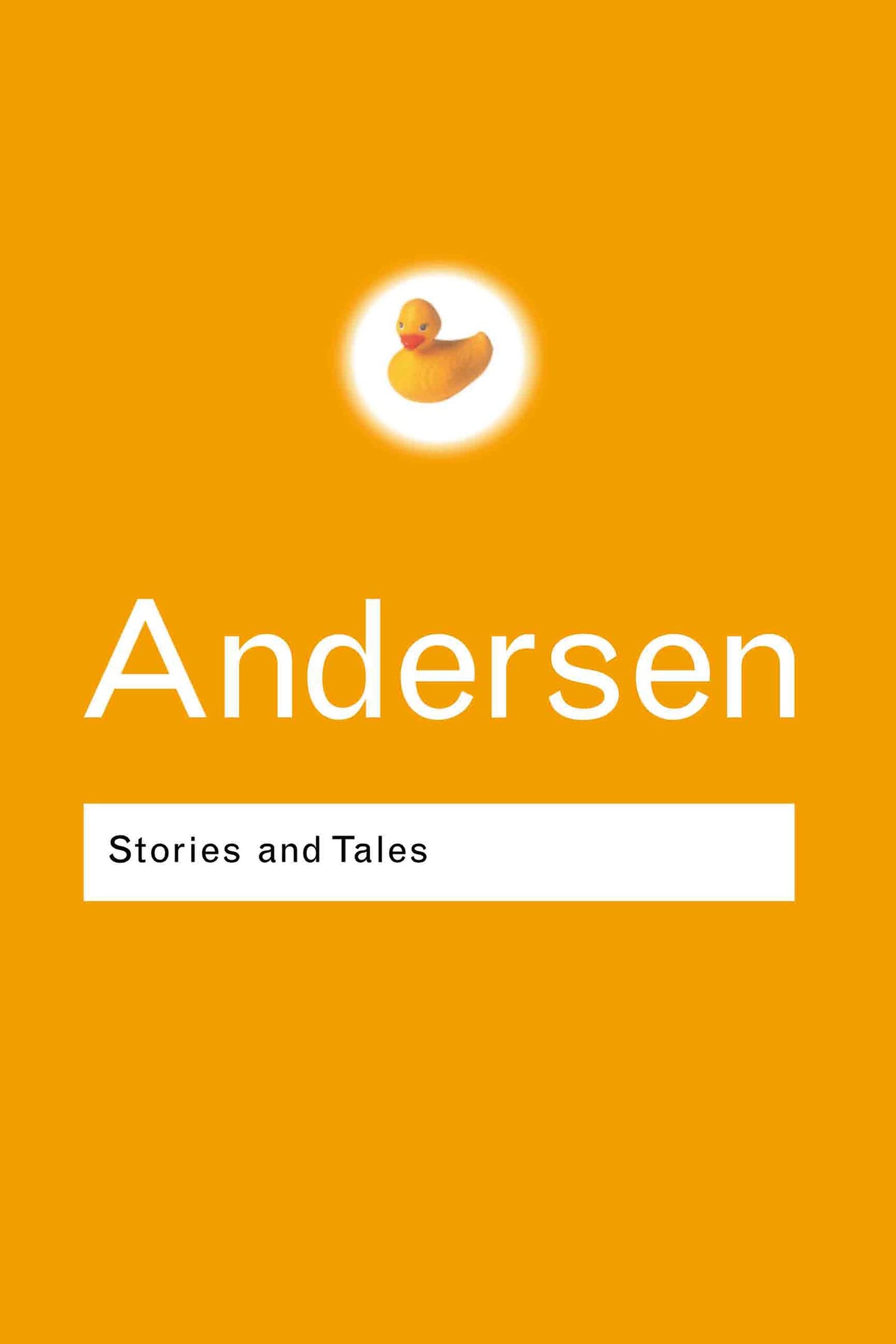 Stories and Tales (Routledge Classics)