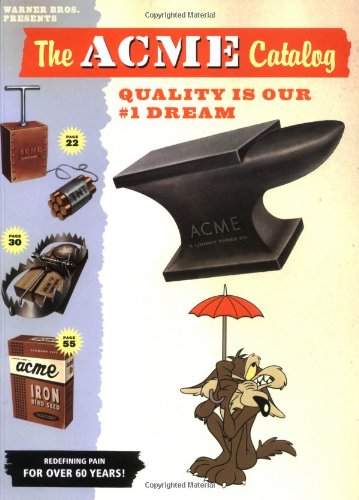 ACME Catalog: Quality is Our #1 Dream by Charles Carney