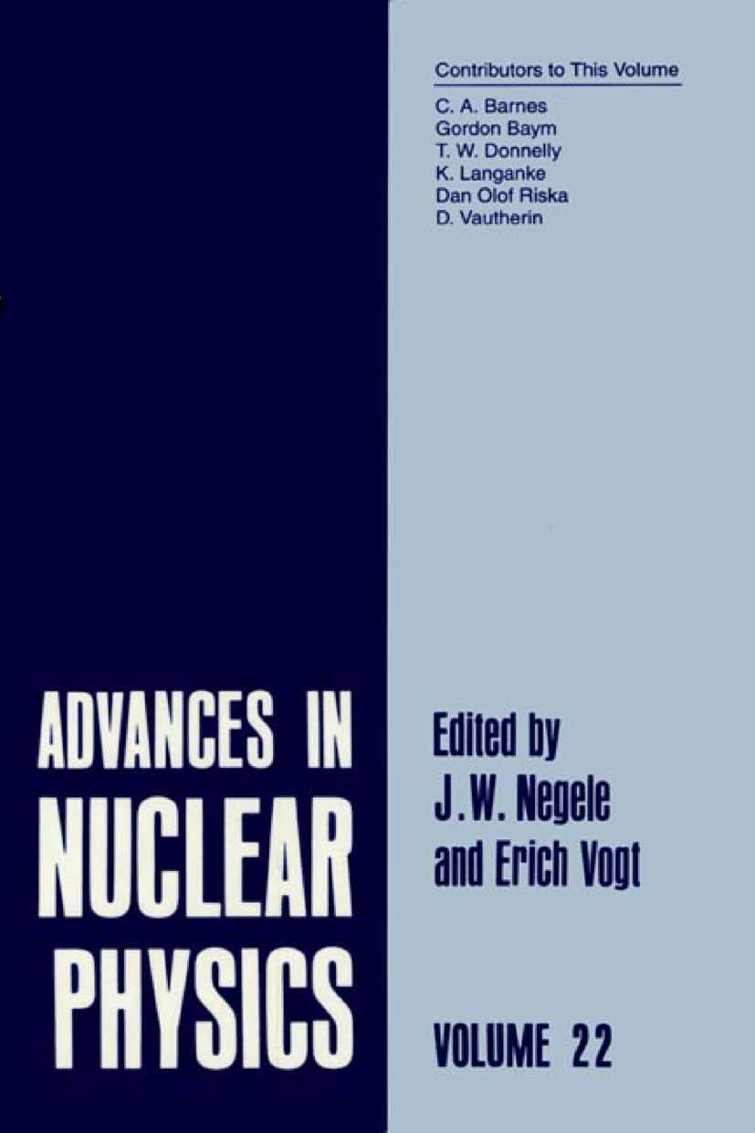 Advances in Nuclear Physics: Volume 22 (Springer Proceedings in Physics, 22)