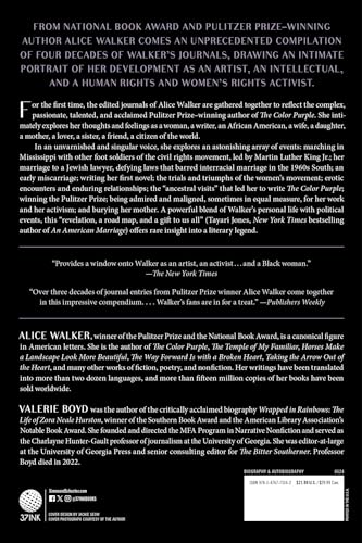 Gathering Blossoms Under Fire: The Journals of Alice Walker, 1965-2000
