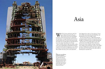 Abandoned Cold War Places: Nuclear Bunkers, Submarine Bases, Missile Silos, Airfields and Listening Posts from the World's Most Secretive Conflict