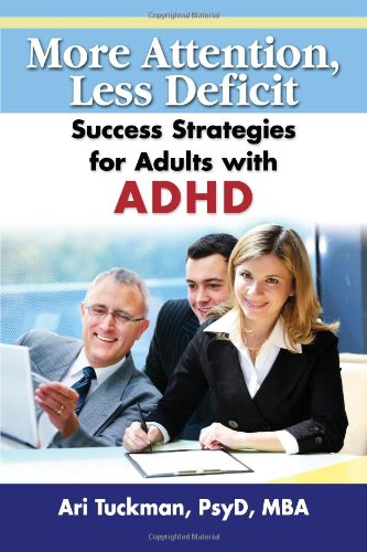 More Attention, Less Deficit: Success Strategies for Adults