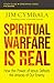 Spiritual Warfare Is Real Bible Study Guide plus Streaming Video: How the Power of Jesus Defeats the Attacks of Our Enemy