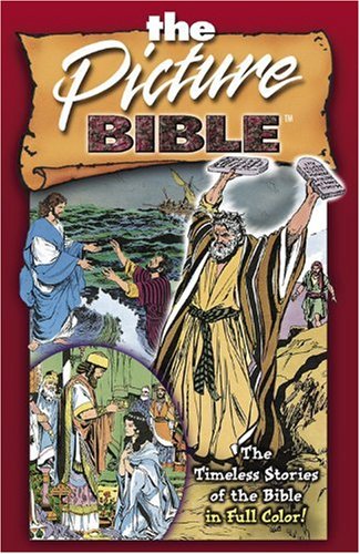 The Picture Bible: Timeless Bible Stories in Full