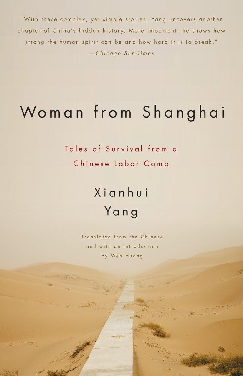 Woman from Shanghai: Tales of Survival from a Chinese Labor