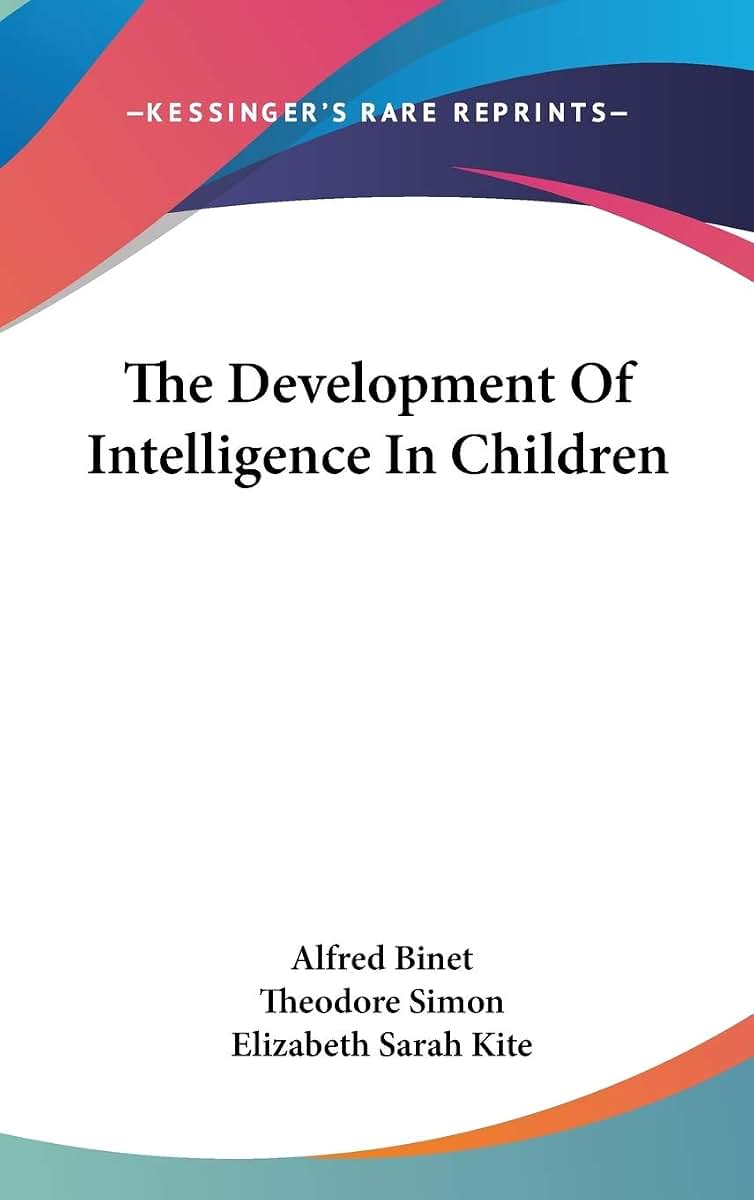 The Development Of Intelligence In Children