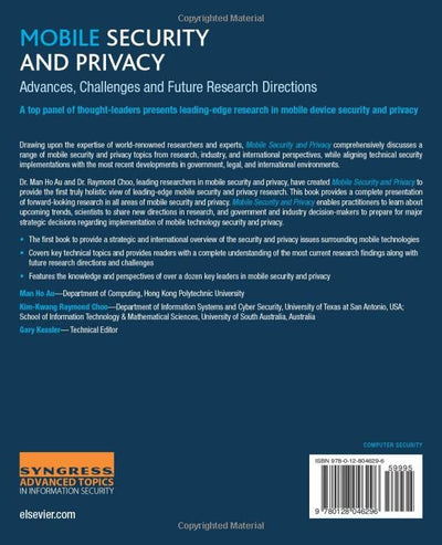 Mobile Security and Privacy: Advances, Challenges and Future Research Directions
