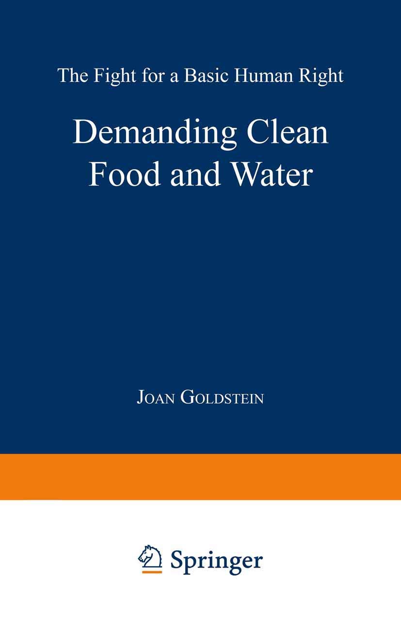 Demanding Clean Food and Water: The Fight for a Basic Human Right