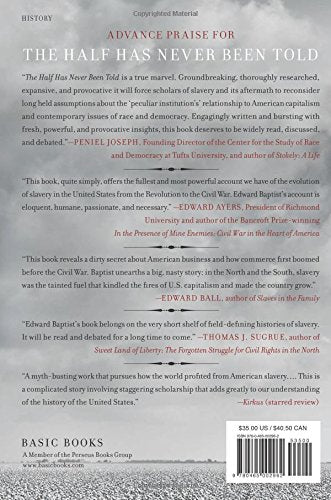 The Half Has Never Been Told: Slavery and the Making of Amer