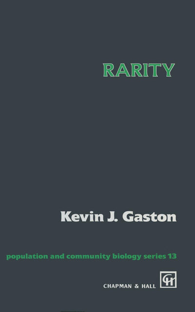 Rarity (Population and Community Biology Series, 13)