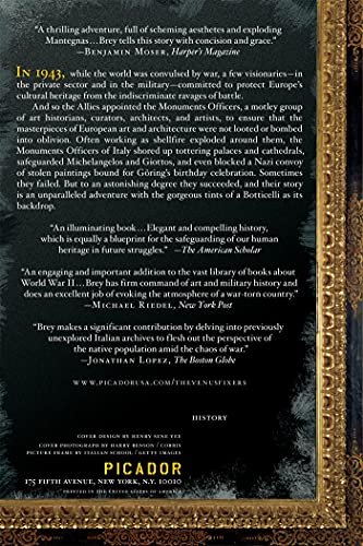 The Venus Fixers: The Remarkable Story of the Allied Monuments Officers Who Saved Italy's Art During World War II