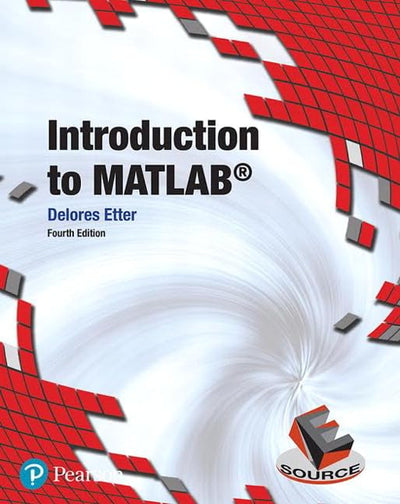 Introduction to MATLAB (Introductory Engineering)