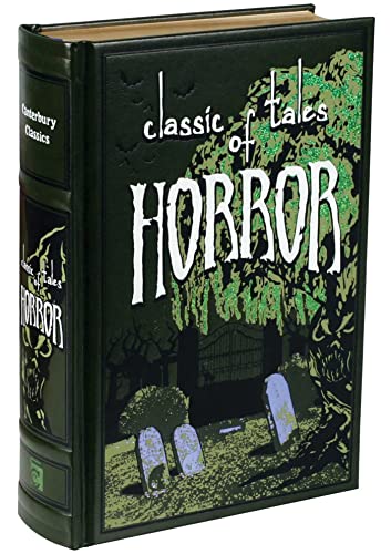 Classic Tales of Horror (Leather-bound Classics) by Editors