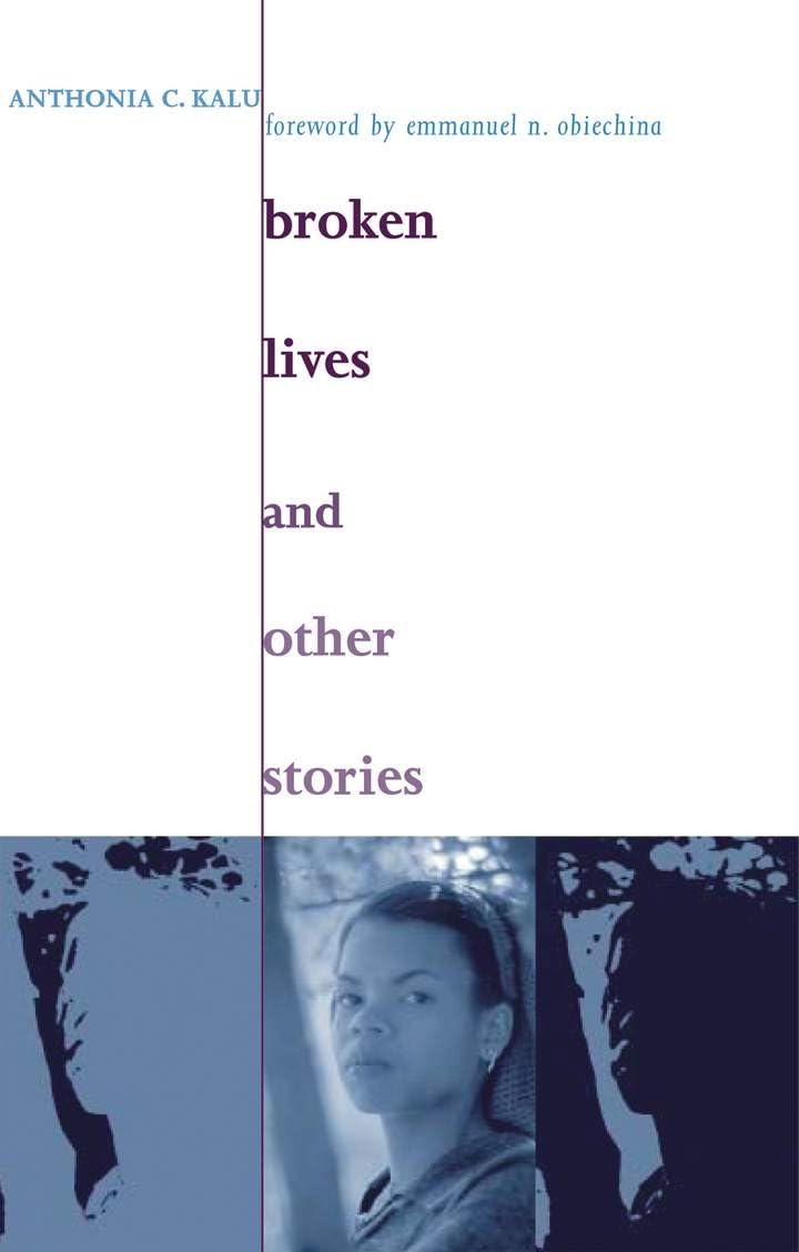 Broken Lives and Other Stories: Ris Af#79 (Volume 79) (Ohio RIS Africa Series)