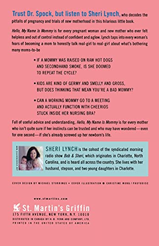 Hello, My Name Is Mommy: The Dysfunctional Girl's Guide to Having, Loving (and Hopefully Not Screwing Up) a Baby