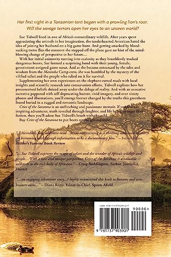 Cries of the Savanna: An adventure. An awakening. A journey to understanding African wildlife conservation. — back cover