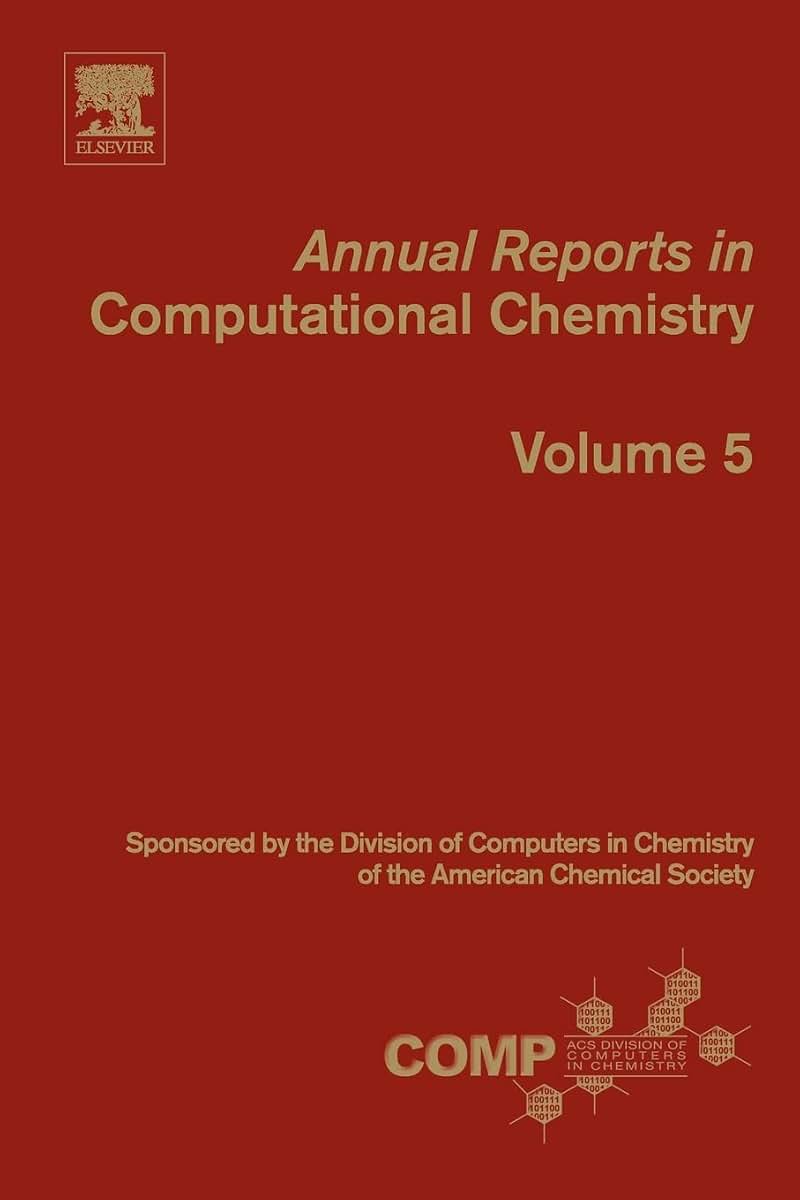 Annual Reports in Computational Chemistry (Volume 5)