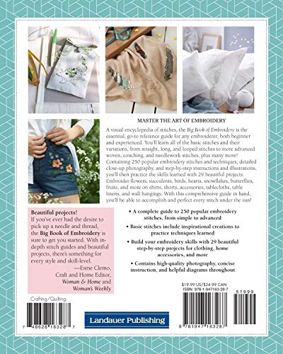Big Book of Embroidery: 250 Stitches with 29 Creative Projects (Landauer) Designs from Simple to Advanced, Stitch Encyclopedia for Loop, Straight, Cross, Woven, Couching Stitches, Techniques, & More