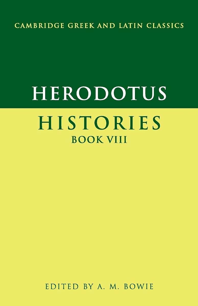 Herodotus: Histories Book VIII (Cambridge Greek and Latin Classics)