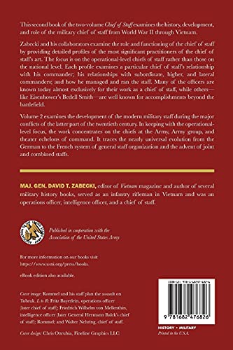 Chief of Staff, Vol. 2: The Principal Officers Behind History's Great Commanders, World War II to Korea and Vietnam Volume 2 (Association of the United States Army) — back cover