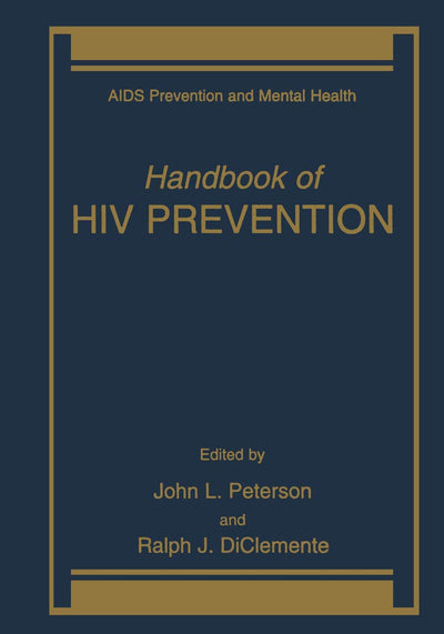 Handbook of HIV Prevention (Aids Prevention and Mental Health)