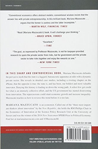 The Entrepreneurial State: Debunking Public vs. Private Sector Myths