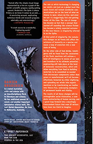 The Spike: How Our Lives Are Being Transformed By Rapidly Advancing Technologies