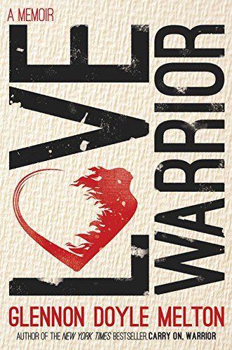 Love Warrior (Thorndike Press Large Print Popular and Narrative Nonfiction Series)