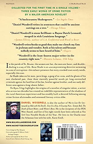 The Bayou Trilogy: Under the Bright Lights, Muscle for the Wing, and The Ones You Do