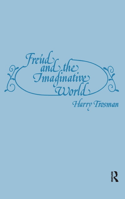 Freud and the Imaginative World