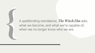 The Witch Elm: A Novel