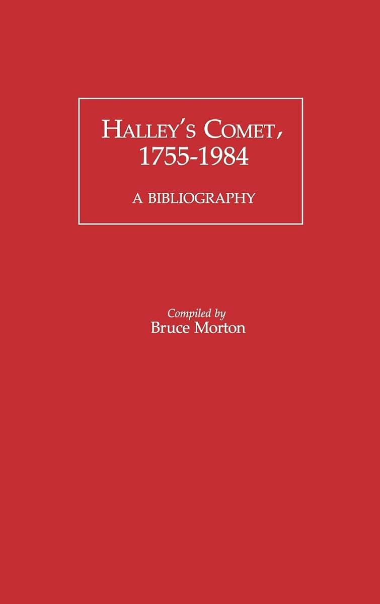 Halley's Comet, 1755-1984: A Bibliography