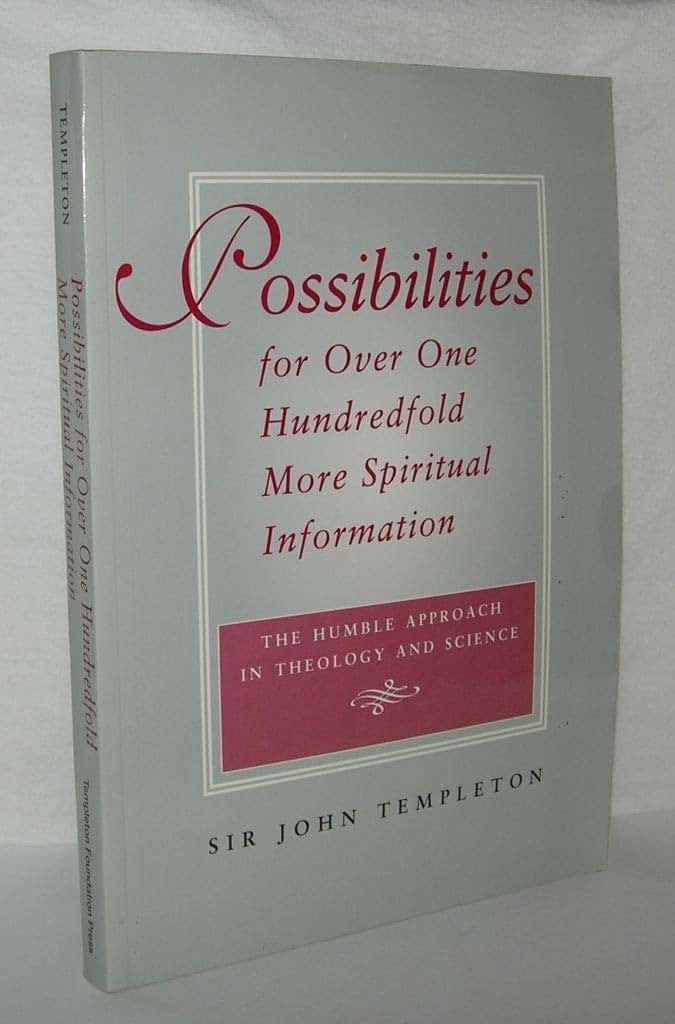 Possibilities for Over One Hundredfold More Spiritual Information: The Humble Approach in Theology and Science