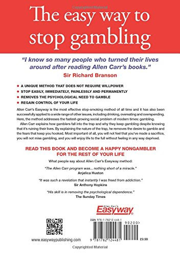 The Easy Way to Stop Gambling: Take Control of Your Life (Al