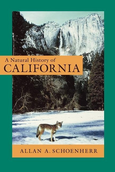A Natural History of California (California Natural History Guides)