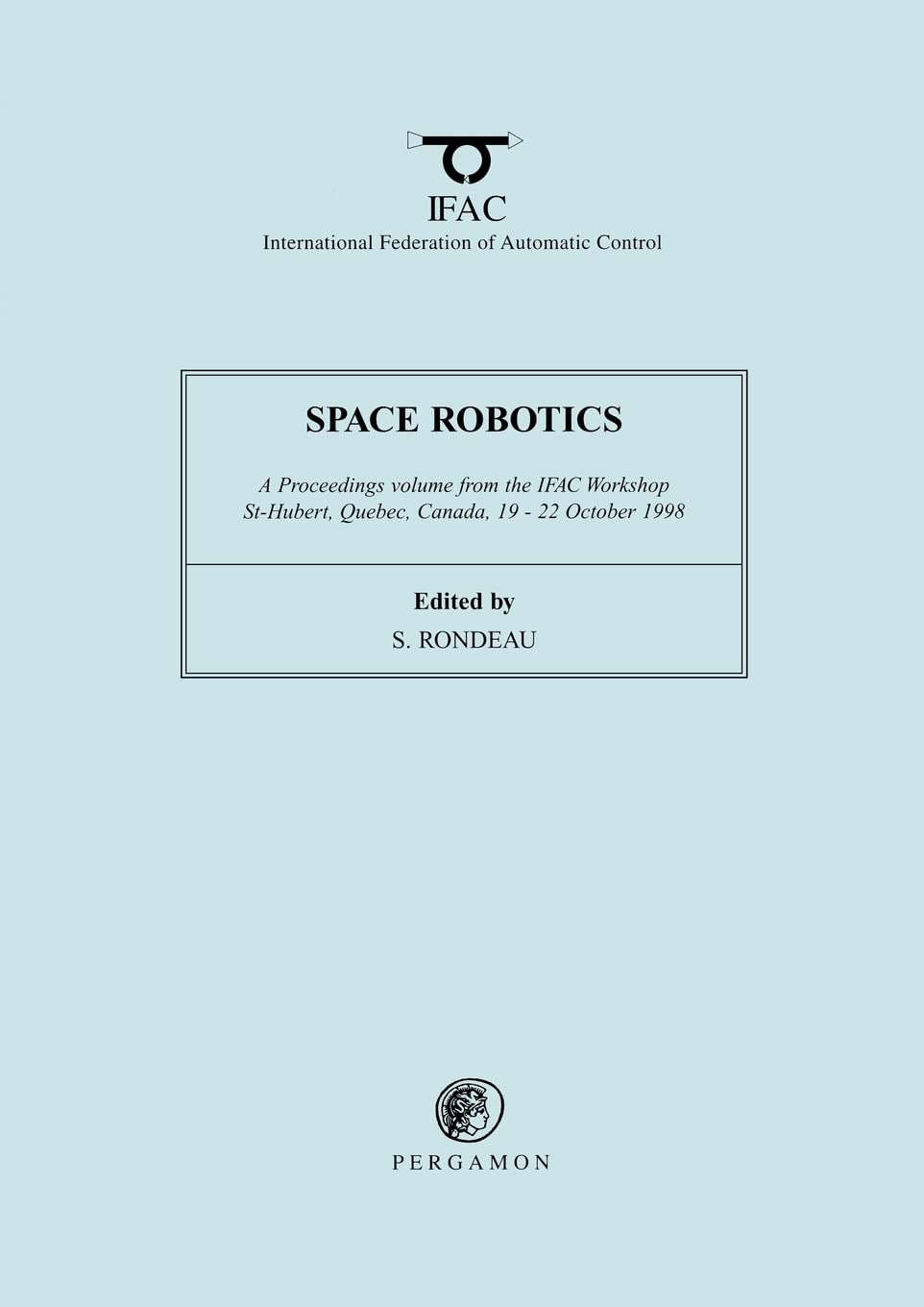 Space Robotics 1998 (IFAC Proceedings Volumes)