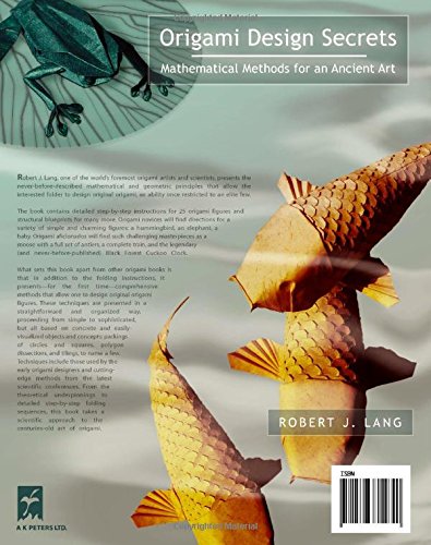 Origami Design Secrets: Mathematical Methods for an Ancient Art