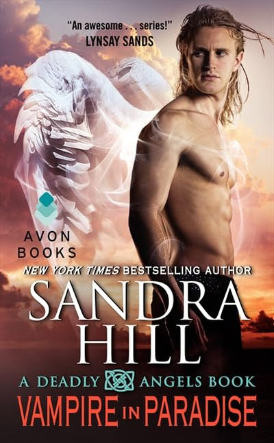 Vampire in Paradise: A Deadly Angels Book by Hill, Sandra