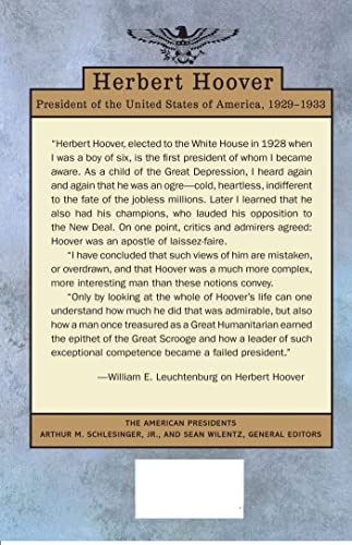 Herbert Hoover: The American Presidents Series: The 31st President, 1929-1933