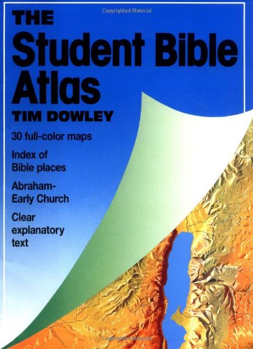 The Student Bible Atlas