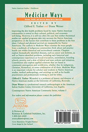 Medicine Ways: Disease, Health, and Survival among Native Americans (Volume 6) (Contemporary Native American Communities, 6)