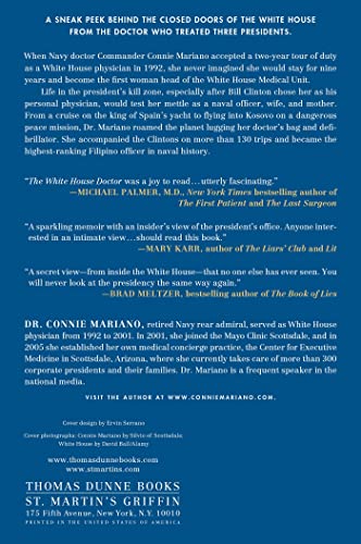 The White House Doctor: My Patients Were Presidents: A Memoir