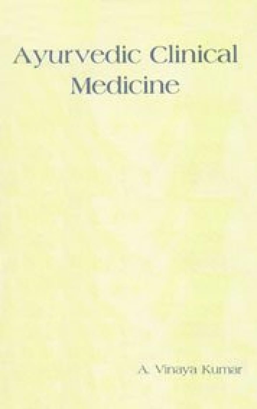 Ayurvedic Clinical Medicine