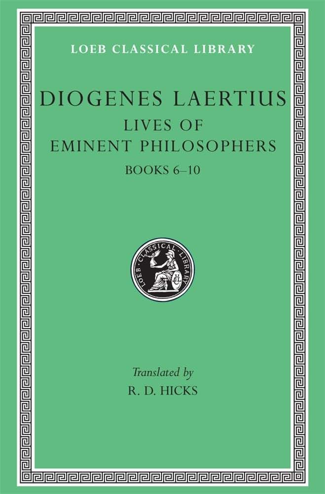 Lives of Eminent Philosophers, Volume II: Books 6-10