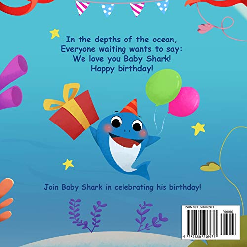 Happy Birthday, Baby Shark!: Sing as a Song, Sign as a Guest Book and Perfect for Parties!