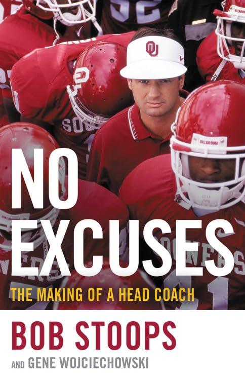 No Excuses: The Making of a Head Coach by Wojciechowski, Gen